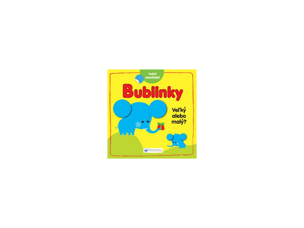 BUBLINKY VEĽKÝ ALEBO MALÝ 2R