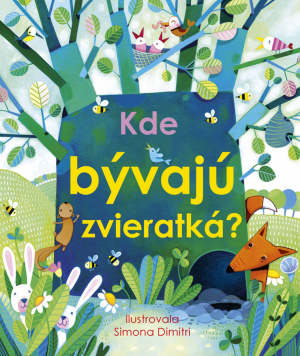 KDE BÝVAJÚ ZVIERATKÁ 3R