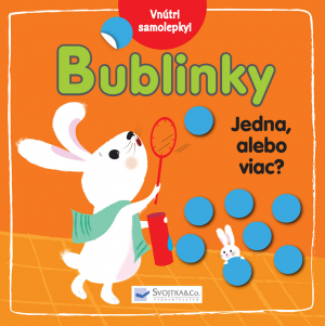 BUBLINKY JEDNA ALEBO VIAC 2r