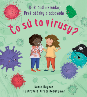 ČO SÚ TO VÍRUSY? 4r