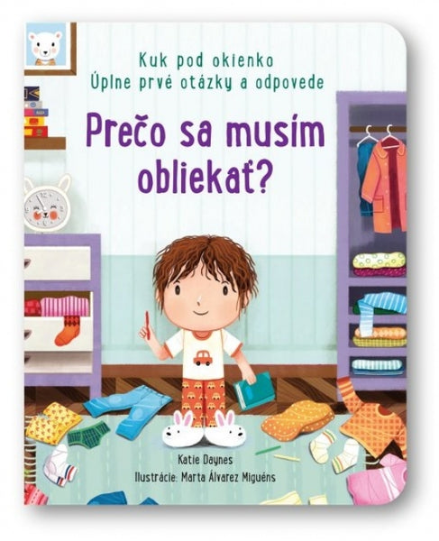 PREČO SA MUSÍM OBLIEKAŤ 3-5R
